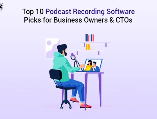 top-10-podcast-recording-software-picks-for-business-owners-ctos