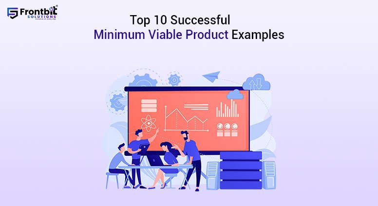 top-10-successful-minimum-viable-product-examples