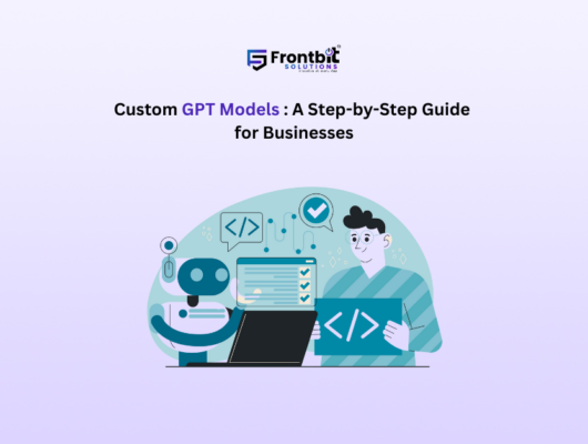 custom-gpt-models-guide-for-businesses